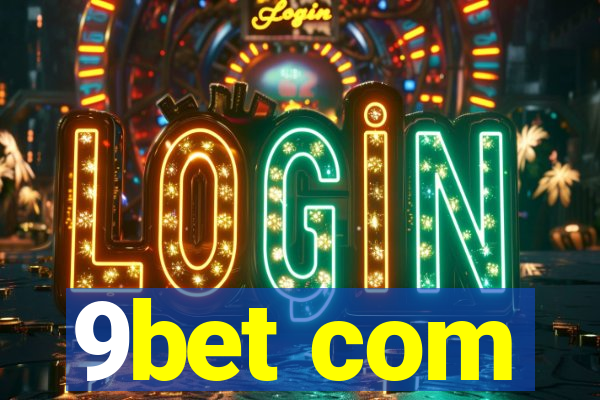 9bet com